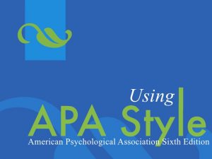 Using APA Style sixth edition